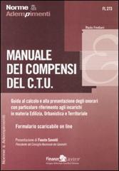 Manuale dei compensi del C.T.U. di Paolo Frediani edito da Finanze & Lavoro