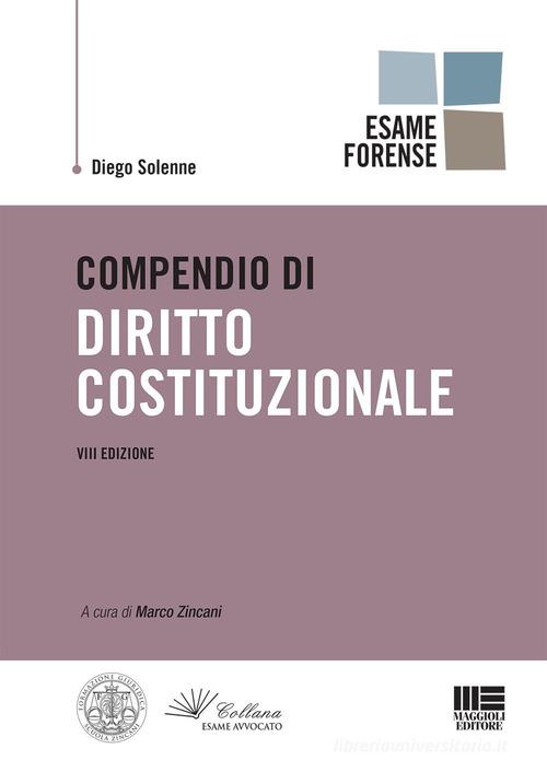 Compendio di diritto costituzionale di Diego Solenne edito da Maggioli Editore