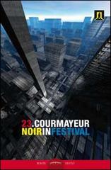 Courmayeur noir in festival vol.23 edito da Ponte Sisto