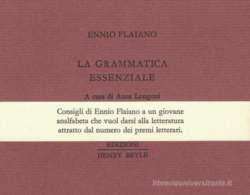 La grammatica essenziale di Ennio Flaiano edito da Henry Beyle