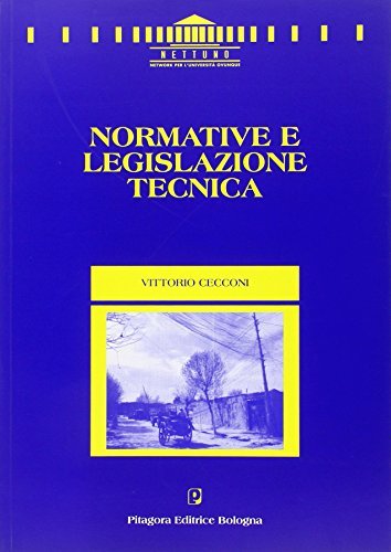 Normative e legislazione tecnica di Vittorio Cecconi edito da Pitagora