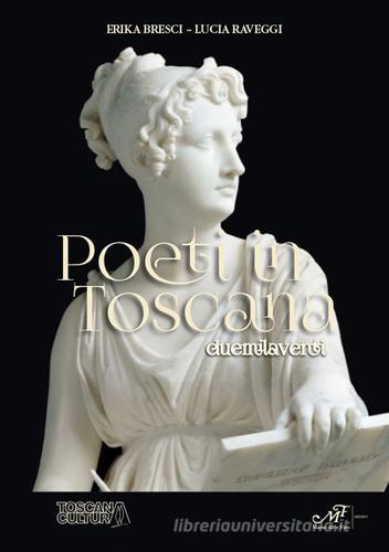 Poeti in Toscana duemilaventi edito da Masso delle Fate