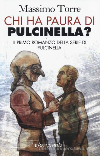 Chi ha paura di Pulcinella? di Massimo Torre edito da E/O