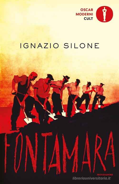 Libro Fontamara di Ignazio Silone Oscar moderni. Cult di Mondadori