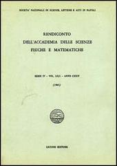 Rendiconto dell'Accademia delle scienze fisiche e matematiche. Serie IV vol.52 edito da Liguori