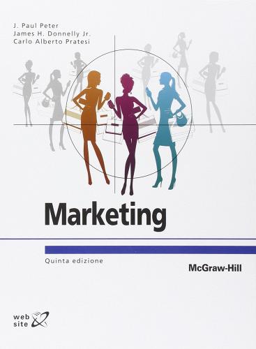 Marketing di J. Paul Peter edito da McGraw-Hill Education