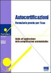 Autocertificazioni di Fulvio A. Vannoni edito da Maggioli Editore