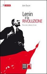 Lenin e la rivoluzione di Jean Salem edito da Nemesis Edizioni