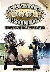 Savage worlds di Shane L. Hensley edito da GG Studio (Ivrea)