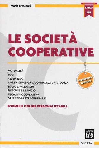 Le società cooperative di Mario Frascarelli edito da FAG