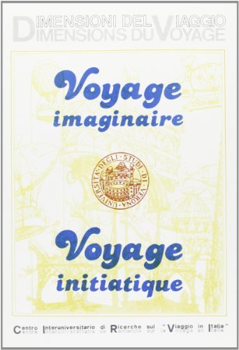 Voyage imaginaire, voyage initiatique edito da CIRVI