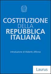 La Costituzione della Repubblica Italiana edito da Laurus Robuffo