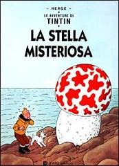 Le avventure di Tintin. La stella misteriosa di Hergé edito da Lizard