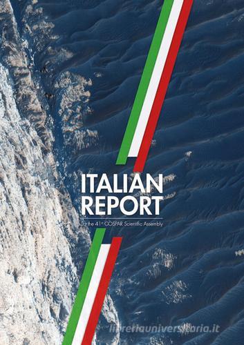 Italian report to the 41th COSPAR scientific assembly edito da INAF Press