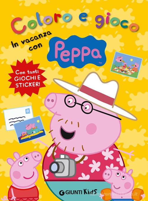 Coloro e gioco in vacanza con Peppa Pig di Silvia D'Achille edito da Giunti Kids
