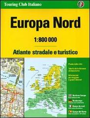 Europa nord. Atlante stradale e turistico 1:800.000 edito da Touring