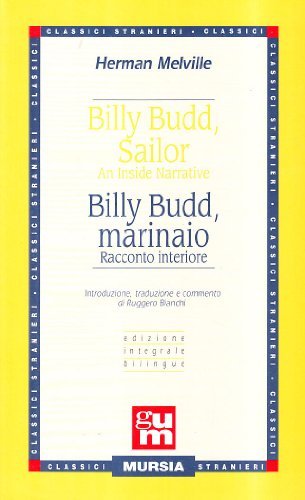Billy Budd, sailor di Herman Melville edito da Ugo Mursia Editore