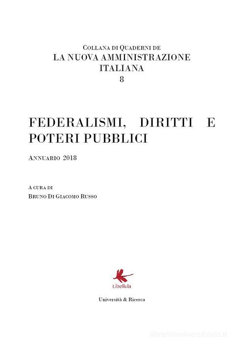 La nuova amministrazione italiana vol.8 edito da Libellula Edizioni