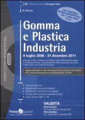 Gomma e plastica. Industria edito da Finanze & Lavoro