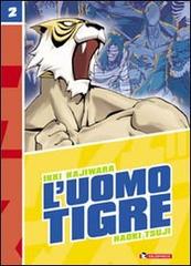 L' Uomo Tigre vol.2 di Ikki Kajiwara, Naoki Tsuji edito da SaldaPress