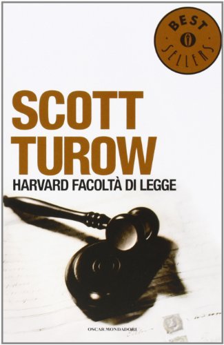 Harvard, facoltà di legge di Scott Turow edito da Mondadori