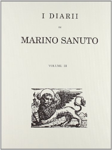 I diarii... (1496-1533) (rist. anast. Venezia, 1879-1903) vol.3 di Marino Sanudo edito da Forni
