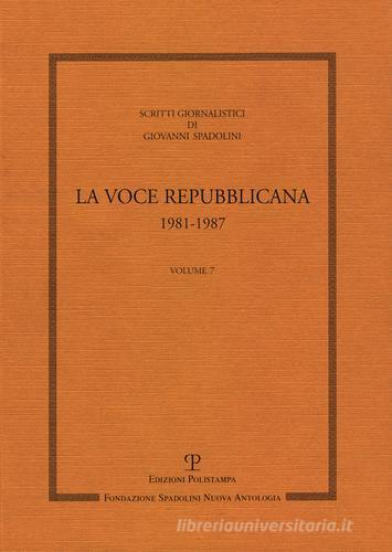 Scritti giornalistici vol.7 di Giovanni Spadolini edito da Polistampa