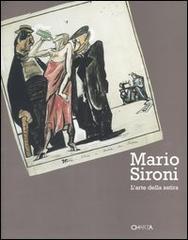 Mario Sironi. L'arte della satira. Catalogo della mostra (Milano, 25 novembre 2004-23 gennaio 2005) edito da Charta