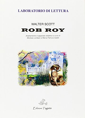 Rob Roy di Walter Scott edito da Edizioni Tagete