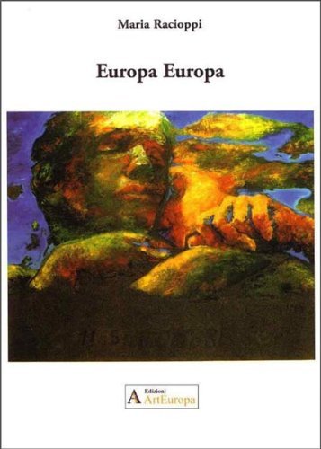 Europa Europa di Maria Racioppi edito da AltrEdizioni