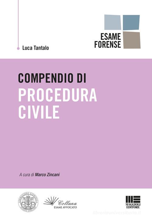 Compendio di procedura civile di Luca Tantalo edito da Maggioli Editore