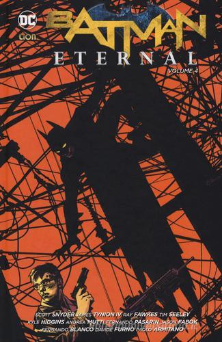 Batman eternal vol.4 di Scott Snyder edito da Lion