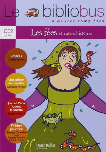 Le bibliobus. CE2. Livre de l'élève. Per la Scuola elementare vol.10 edito da Hachette Education - France