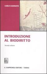 Introduzione al biodiritto di Carlo Casonato edito da Giappichelli