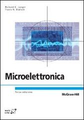 Microelettronica di Richard C. Jaeger, Travis N. Blalock edito da McGraw-Hill Education