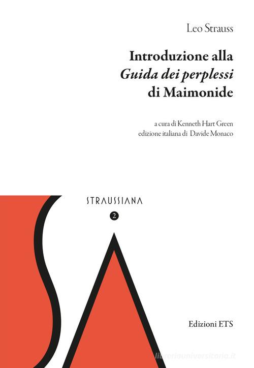 Introduzione alla «Guida dei perplessi» di Maimonide di Leo Strauss edito da Edizioni ETS