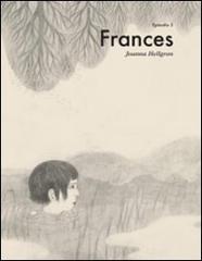 Frances vol.3 di Johanna Hellgren edito da Logos