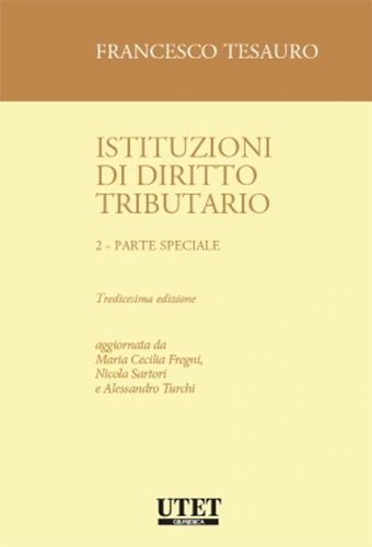 Istituzioni di diritto tributario vol.2 di Francesco Tesauro 
