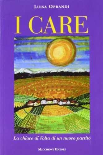 I care di Luisa Oprandi edito da Macchione Editore