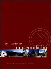 Museum Ladin Ciastel de Tor. Ediz. inglese. DVD di Johann Wieser edito da Museum Ladin Ciastel de Tor