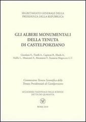 Gli alberi monumentali della tenuta di Castelporziano edito da Accademia Naz. Scienze XL