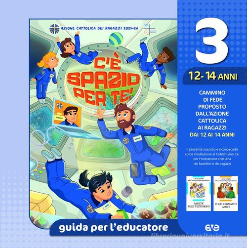 C'è spazio per te! vol. 3 edito da AVE