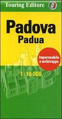 Padova-Padua 1:10.000. Ediz. italiana e inglese edito da Touring