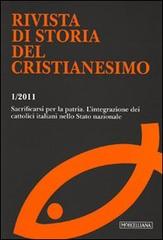 Rivista di storia del cristianesimo (2011) vol.1 edito da Morcelliana