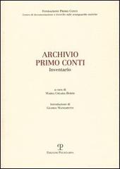Archivio Primo Conti. Inventario edito da Polistampa