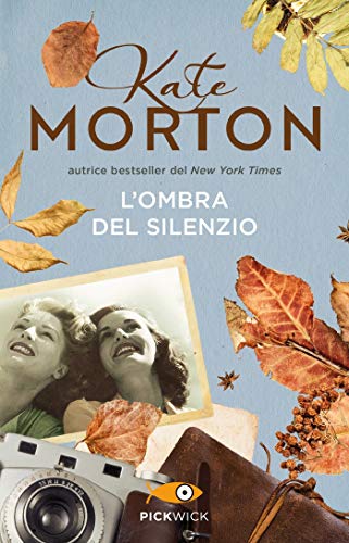 L' ombra del silenzio di Kate Morton edito da Sperling & Kupfer