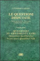 Le questioni disputate vol. 10.1 di Tommaso d'Aquino (san) edito da ESD-Edizioni Studio Domenicano