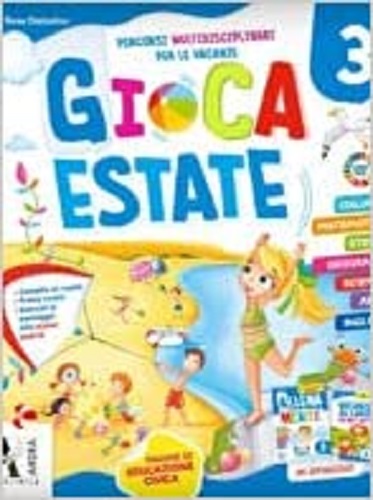 Gioca estate. Per la Scuola elementare vol.3 di Rosa Dattolico edito da Ardea