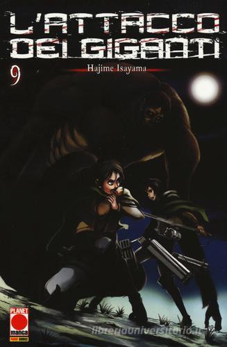L' attacco dei giganti vol.9 di Hajime Isayama edito da Panini Comics
