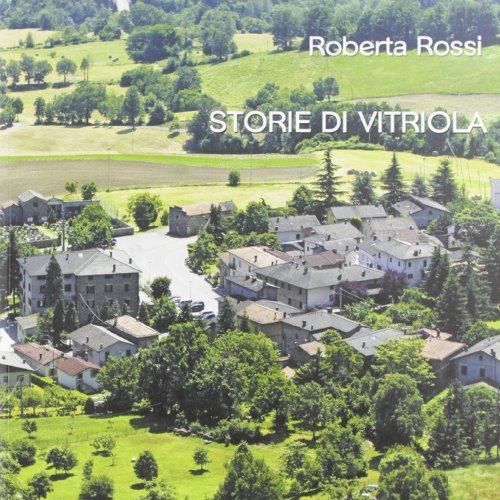 Storie di Vitriola di Roberta Rossi edito da Incontri Editrice